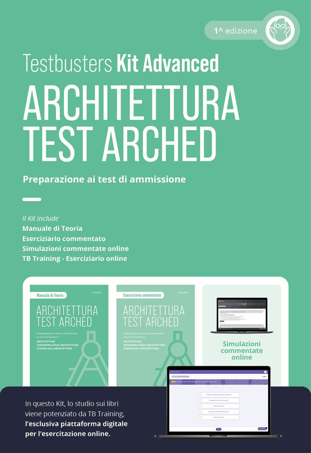 Test arched. Architettura. Preparazione ai test di ammissione. Kit advance. Con TB training. Con simulazioni commentate online