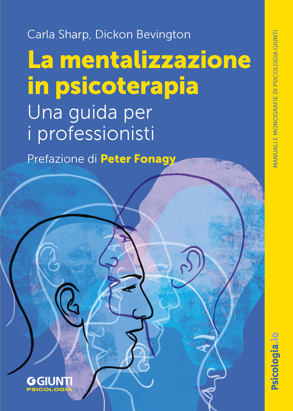 La mentalizzazione in psicoterapia. Una guida per i professionisti