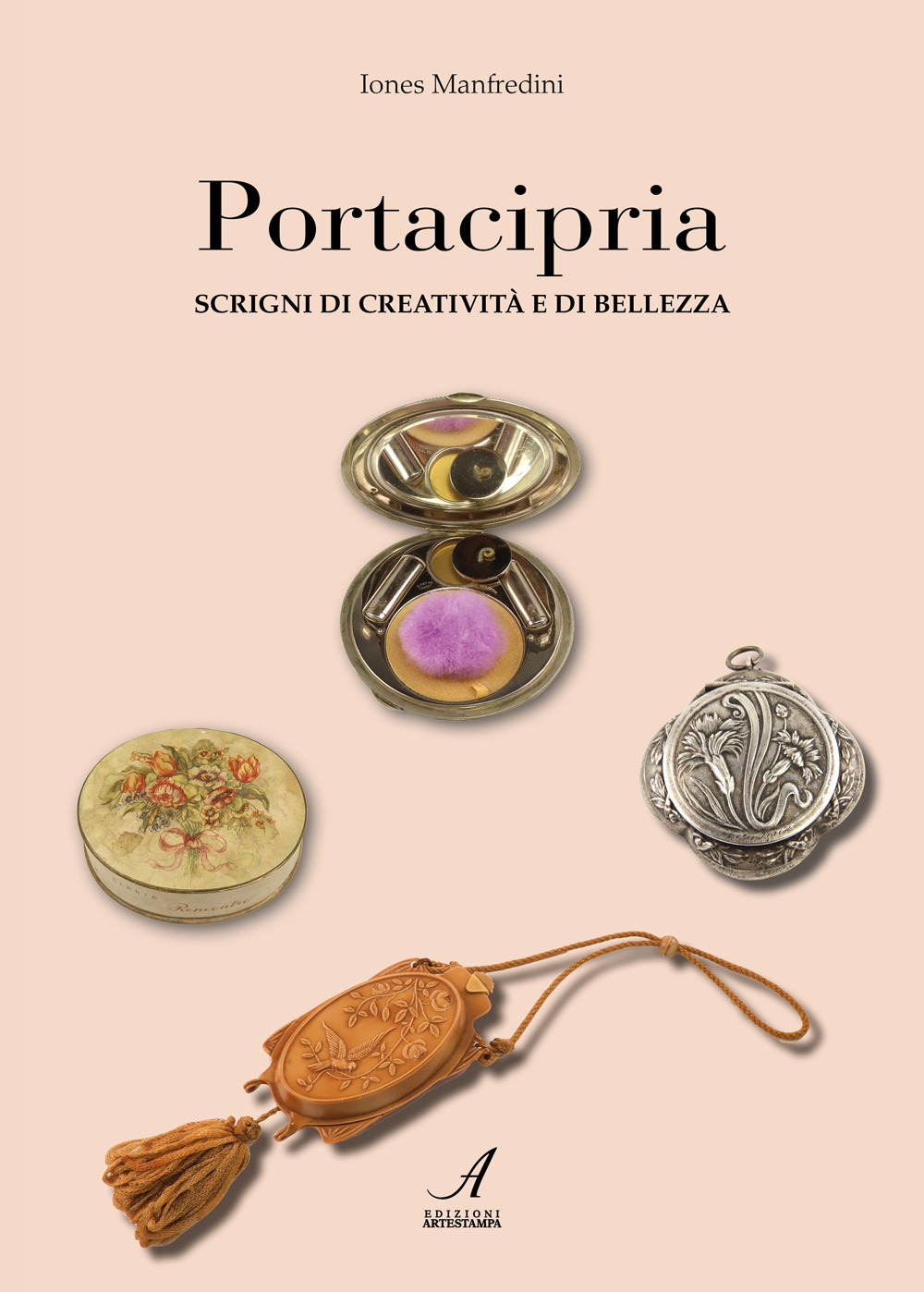 Portacipria. Scrigni di creatività e di bellezza