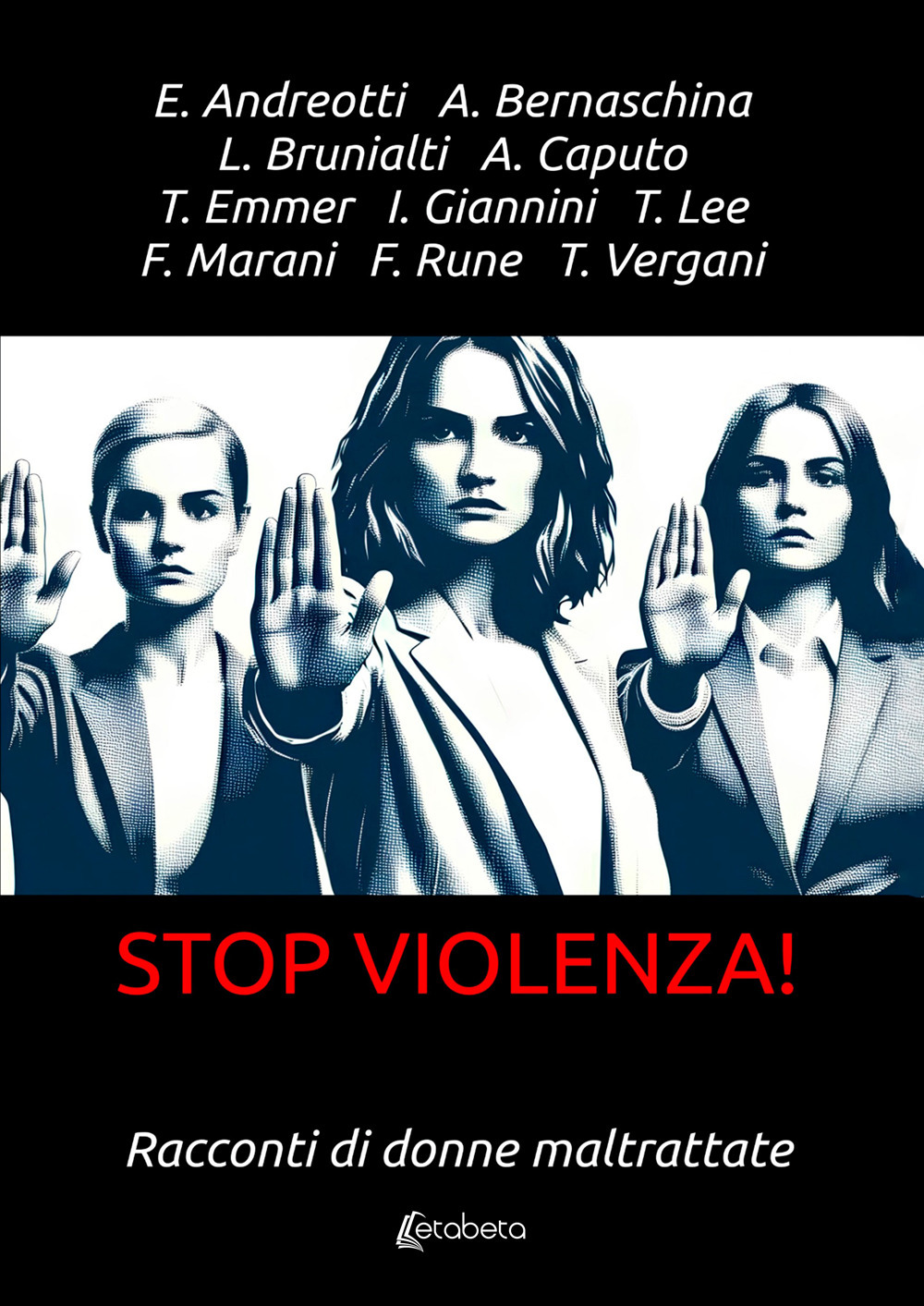 Stop violenza! Racconti di donne maltrattate