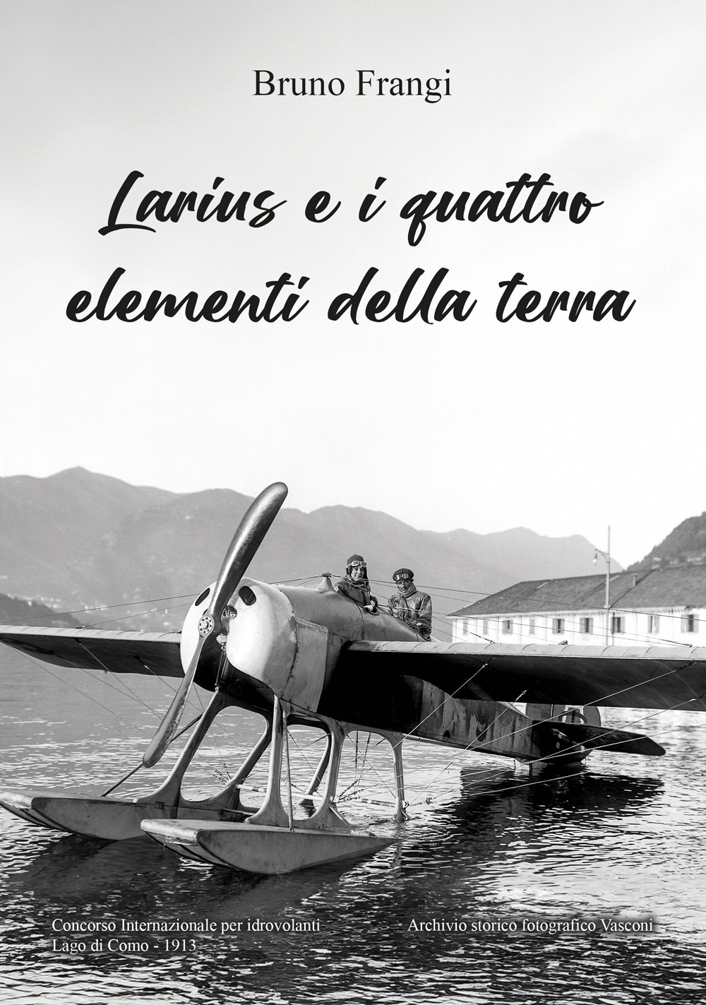 Larius e i quattro elementi della terra