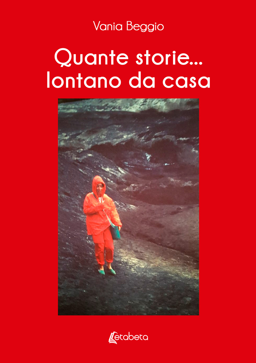 Quante storie... lontano da casa