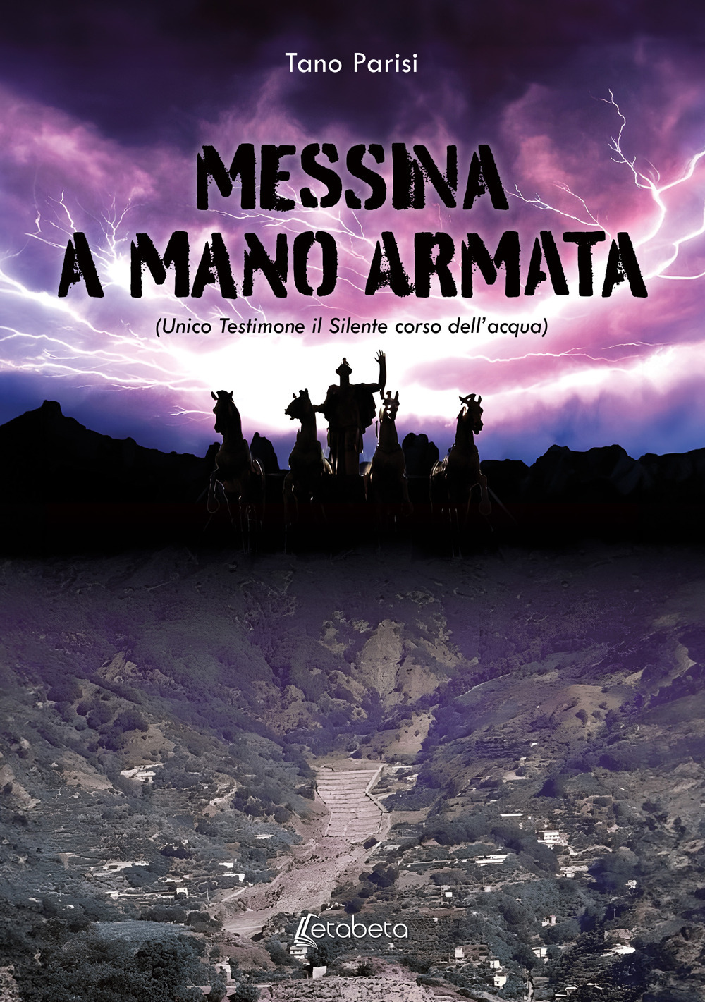 Messina a mano armata (unico testimone il silente corso dell'acqua)