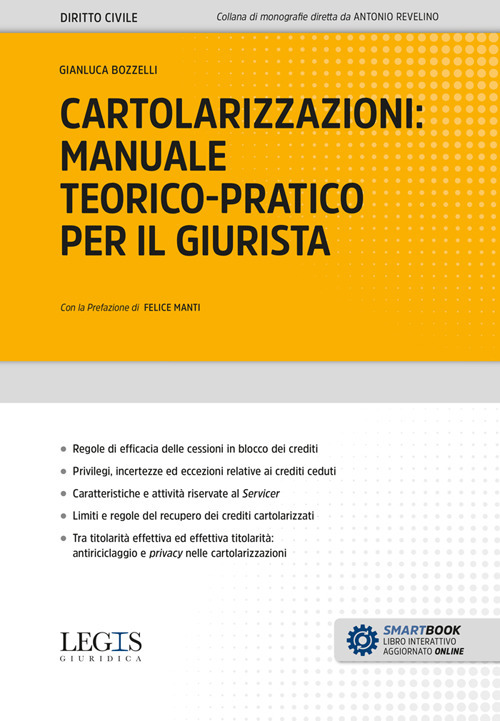 Cartolarizzazioni: manuale teorico-pratico per il giurista