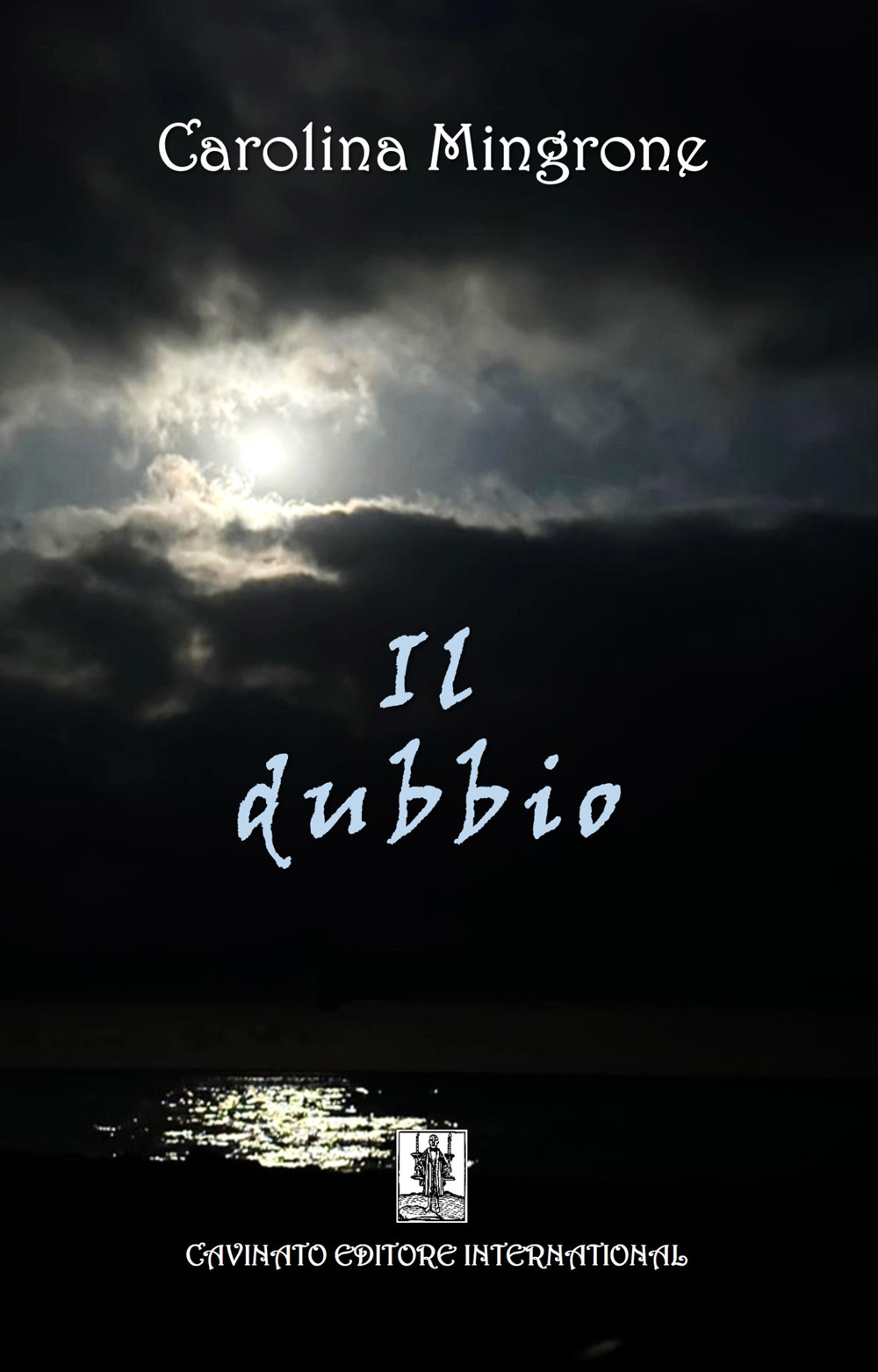 Il dubbio. Nuova ediz.