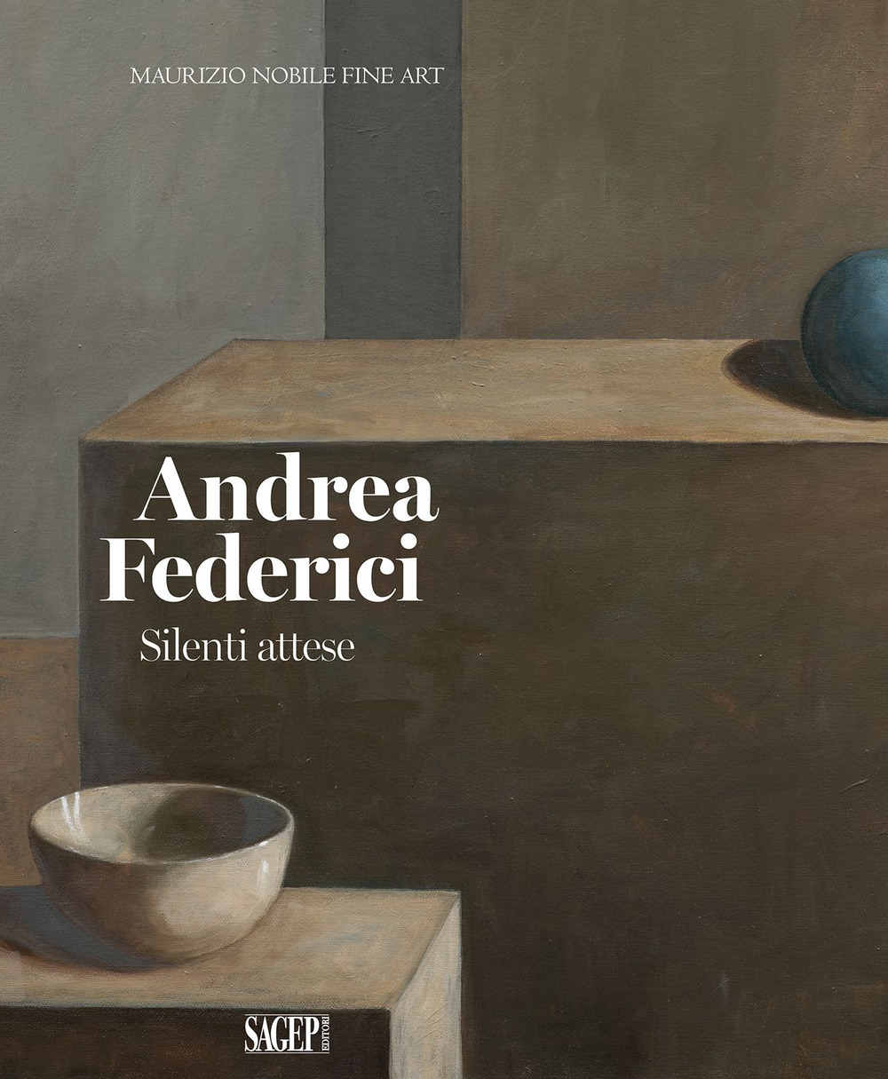 Andrea Federici. Silenti attese. Ediz. illustrata