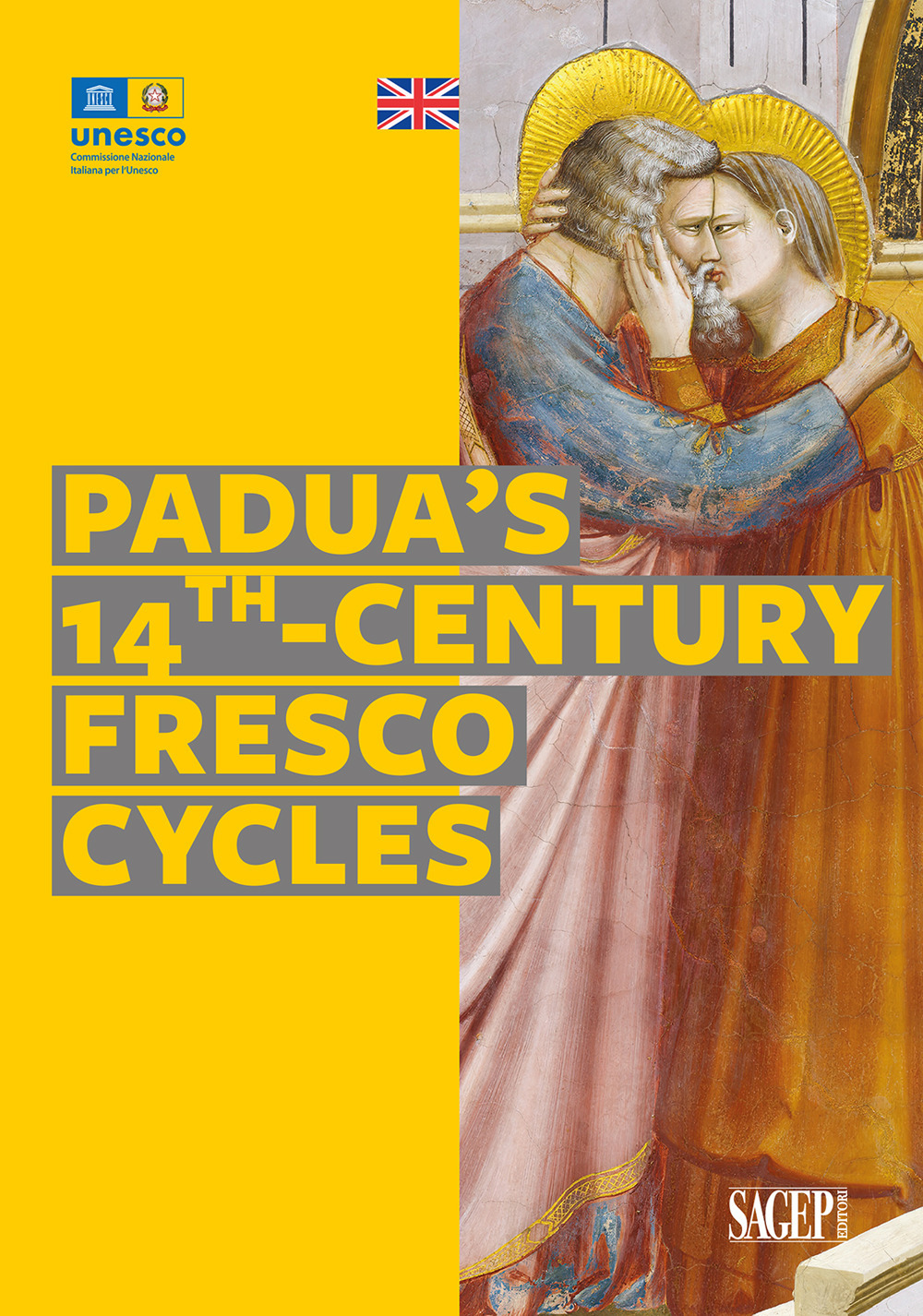 Padua's 14th-century fresco cycles. Ediz. illustrata