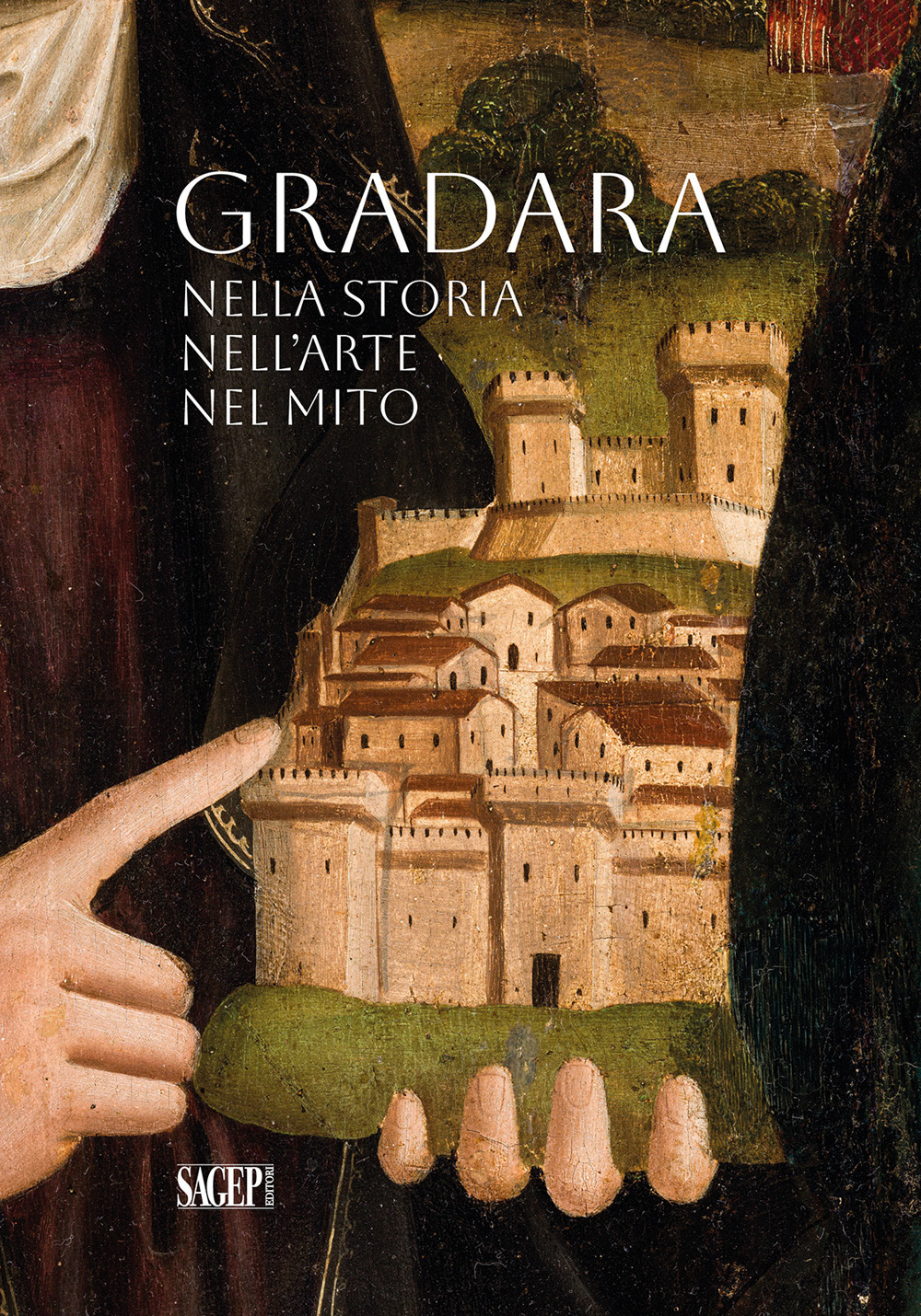 Gradara. Nella storia, nell'arte, nel mito