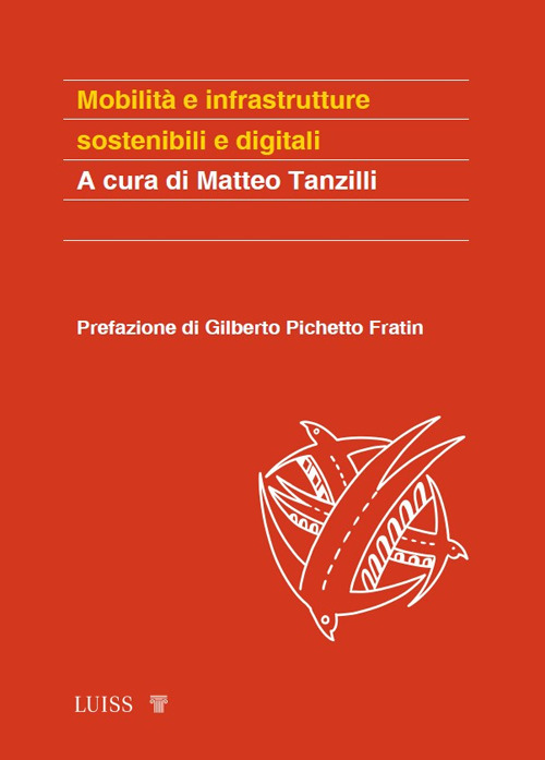 Mobilità e infrastrutture sostenibili e digitali