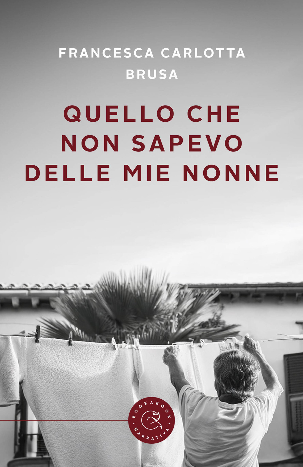 Quello che non sapevo delle mie nonne