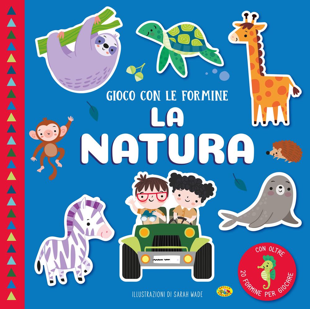 La natura. Gioco con le formine. Ediz. a colori. Con Gioco con le formine