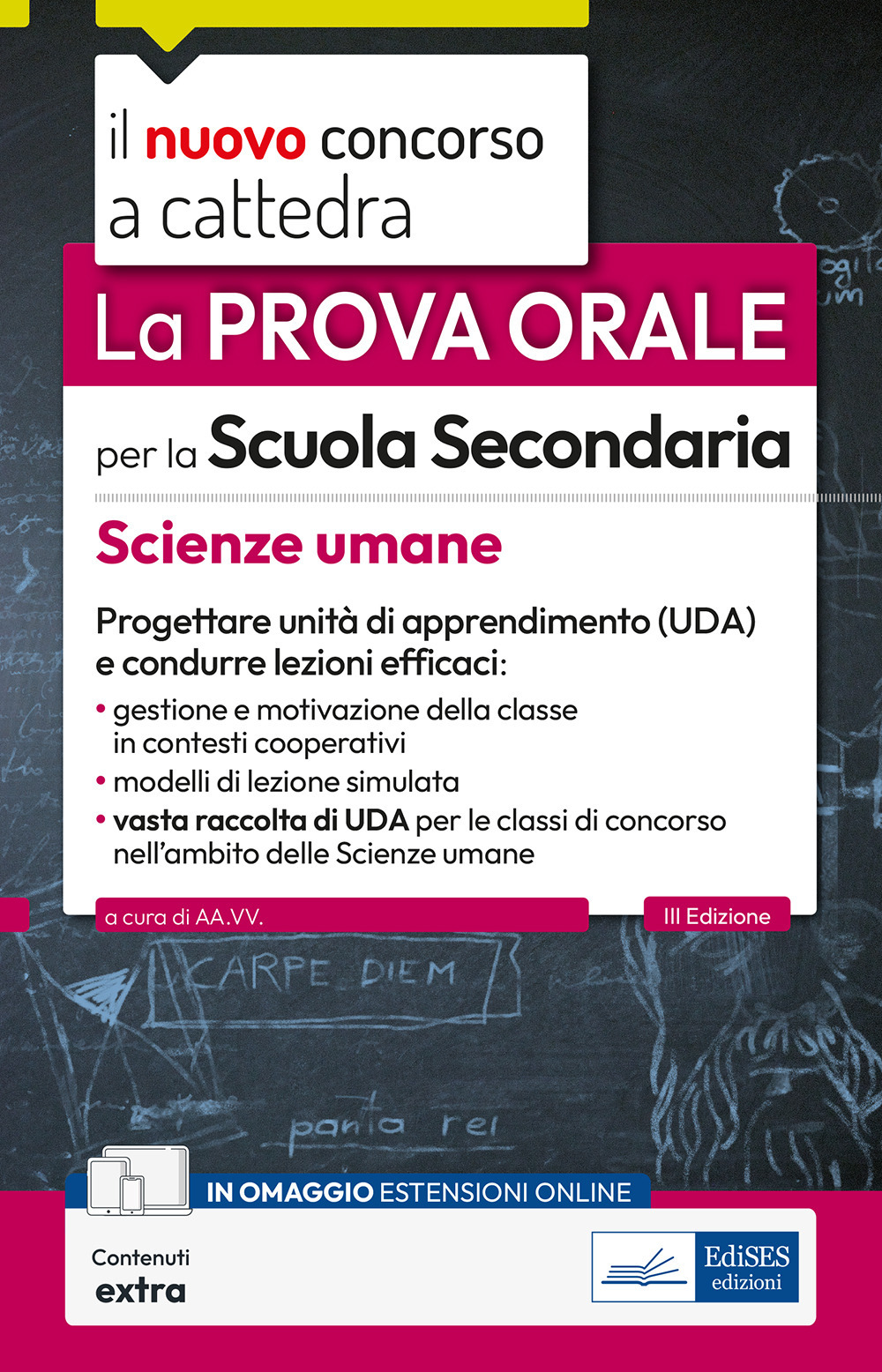 La prova orale per la scuola secondaria. Scienze umane. Progettare unità di apprendimento UDA e condurre lezioni efficaci. Con contenuti extra