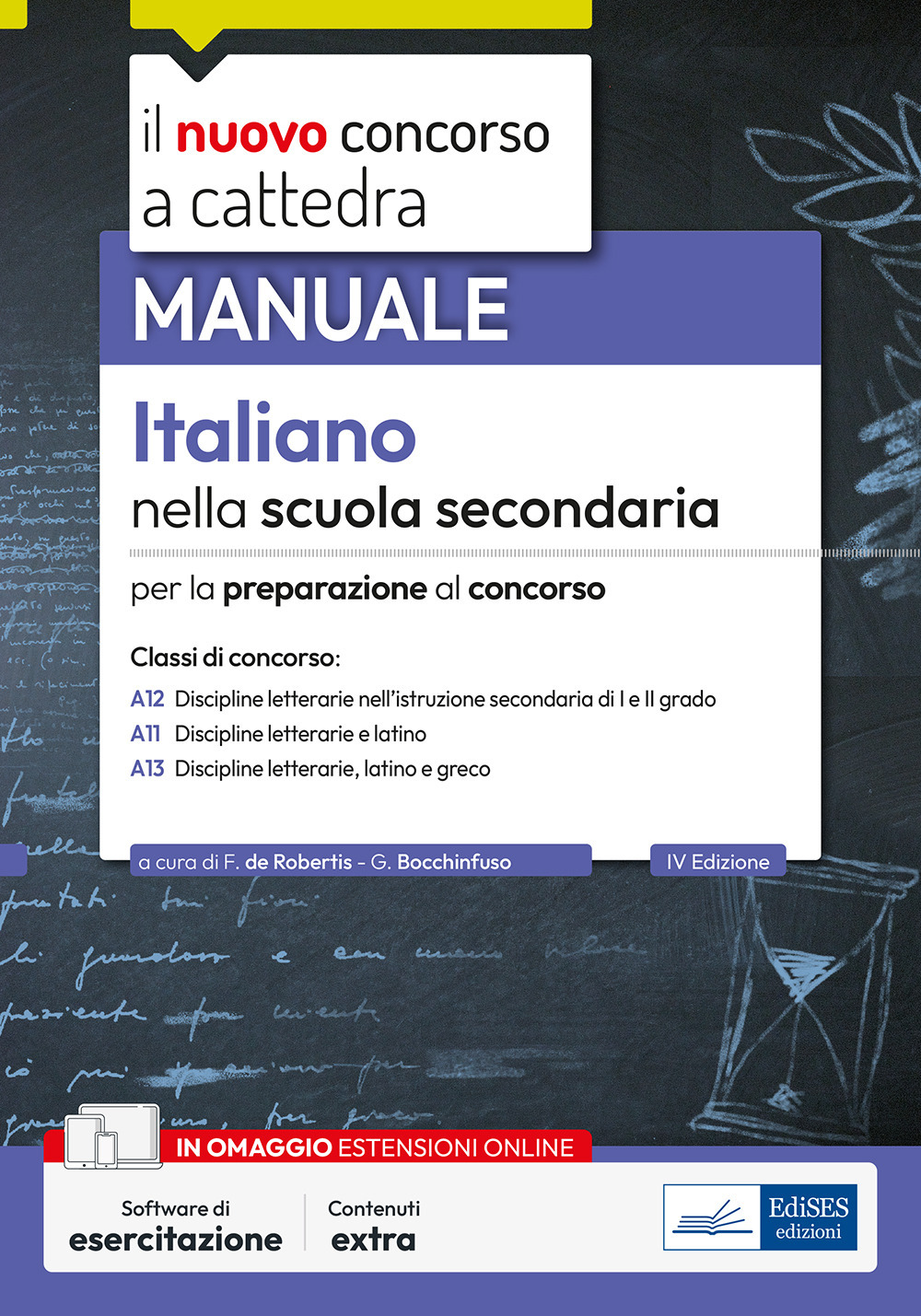 Italiano nella scuola secondaria. Manuale per la preparazione al concorso. Con espansione online. Con software di esercitazione