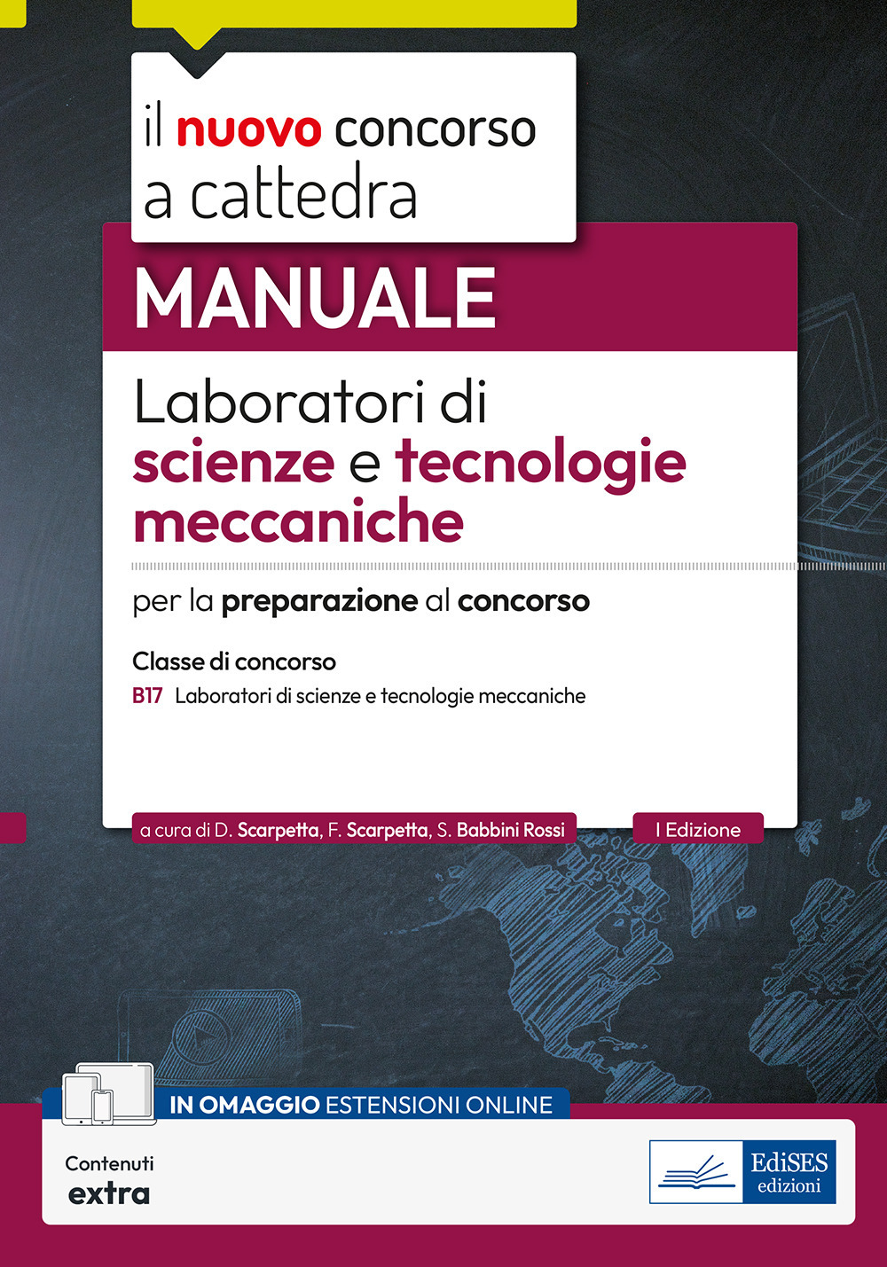 CCB/17 Laboratori di scienze e tecnologie meccaniche. Manuale per la preparazione al concorso. Con contenuti extra