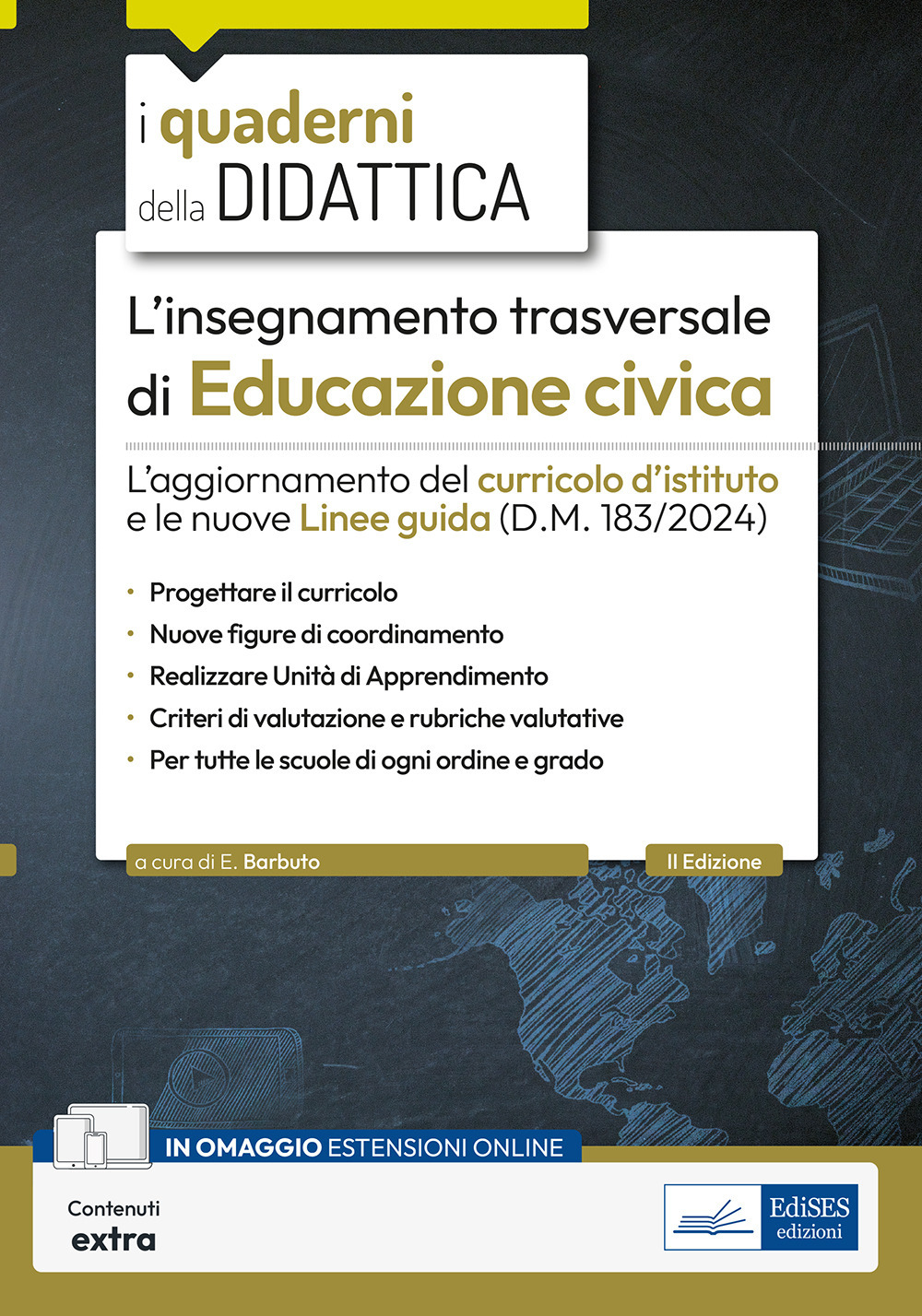 L'insegnamento trasversale di Educazione civica. L'aggiornamento del curricolo d'istituto e le nuove linee guida