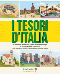 Copertina TESORI D`ITALIA. UN PERCORSO NELLA STORIA D`ITALIA ATTRAVERSO I LUOGHI E I MONUMENTI PIU` IMPORT... 