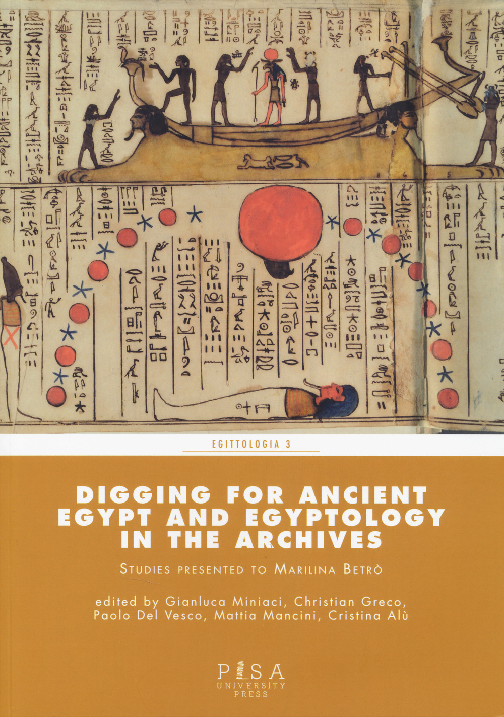 Digging for Ancient Egypt and egyptology in the archives