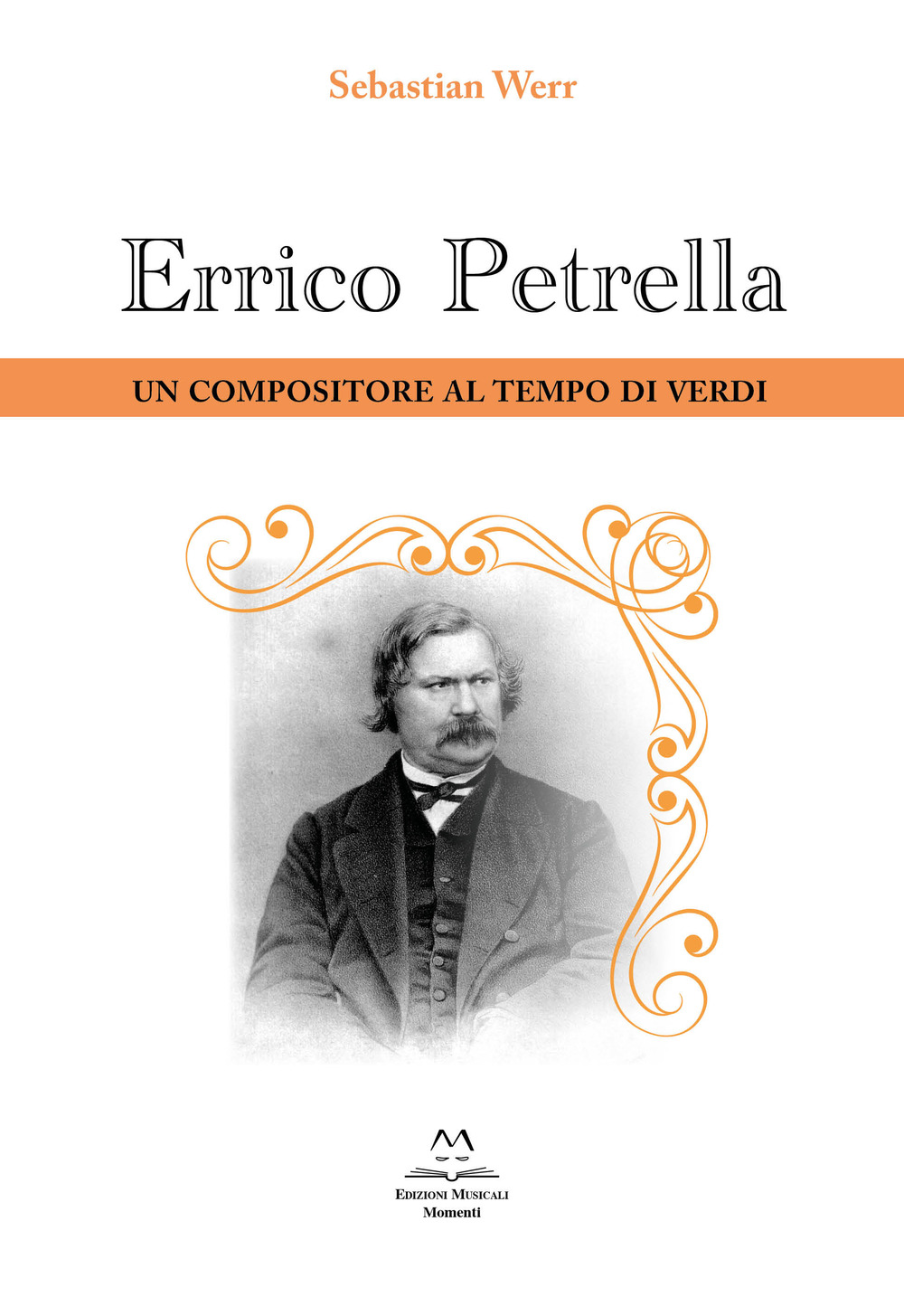 Errico Petrella. Un compositore al tempo di Verdi