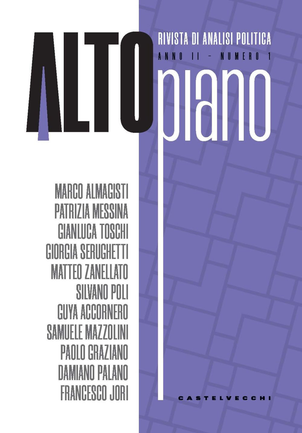 Altopiano. Rivista di analisi politica (2024). Vol. 1