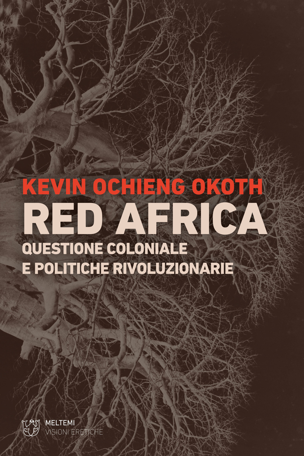 Red Africa. Questione coloniale e politiche rivoluzionarie