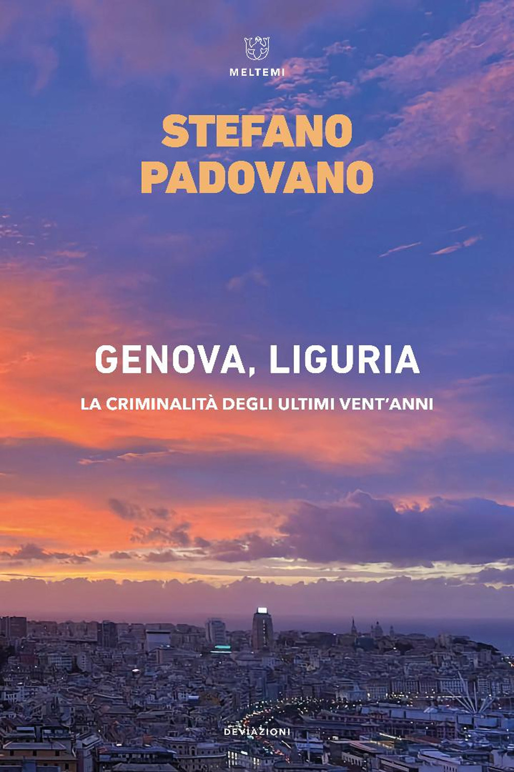 Genova, Liguria. La criminalità degli ultimi vent'anni