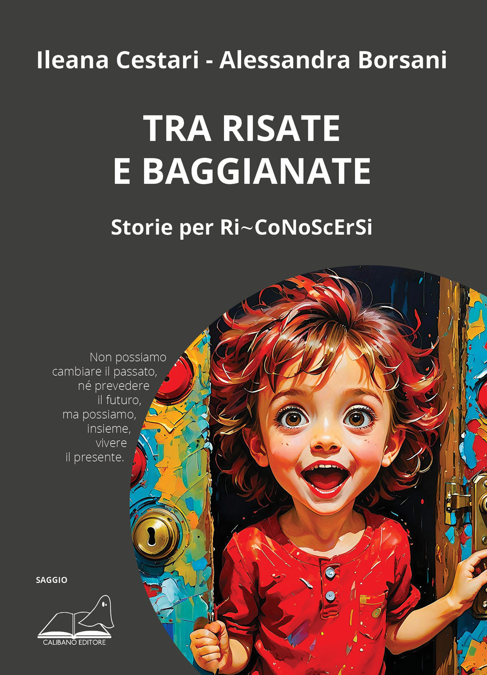 Tra risate e baggianate. Storie per Ri-CoNoScErSi