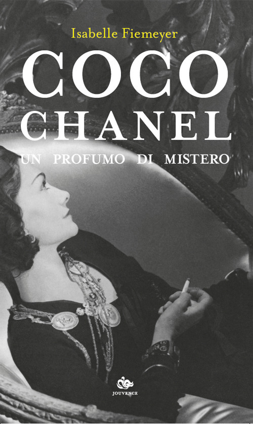 Coco Chanel. Un profumo di mistero