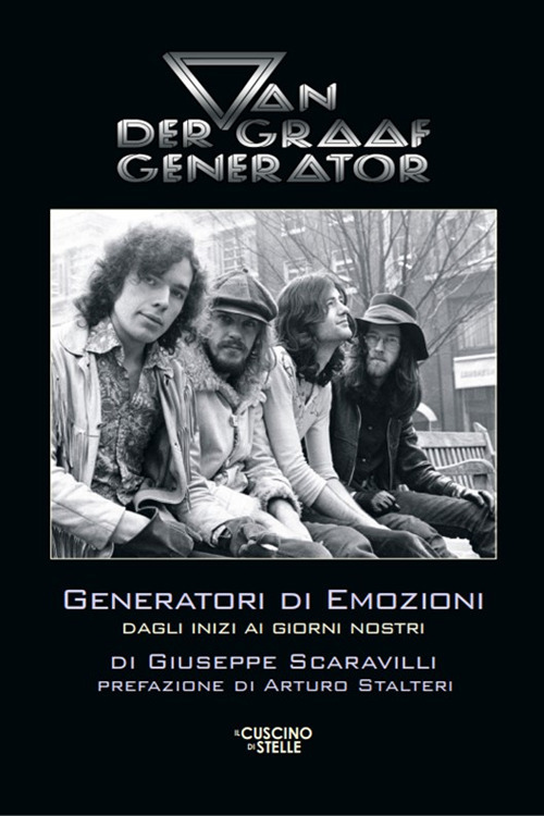 Van Der Graaf Generator. Generatori di emozioni