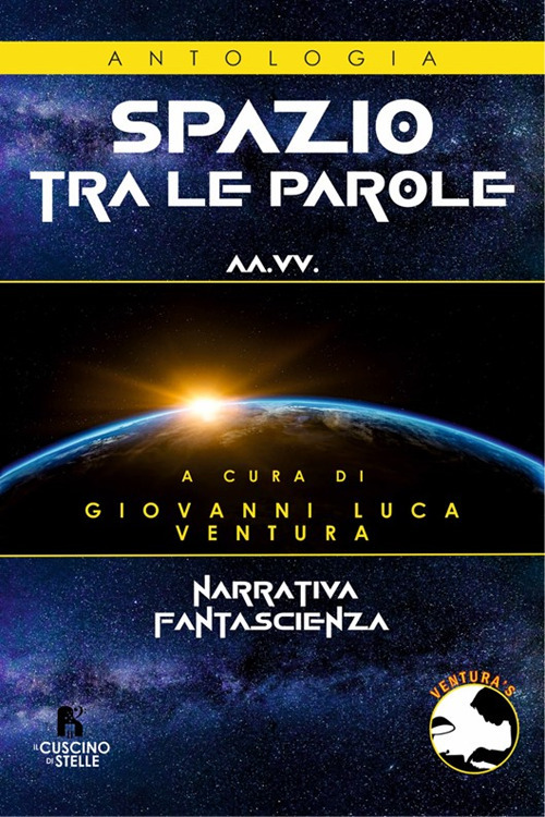 Antologia spazio tra le parole. Contest fantascientifico