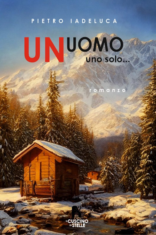 Un uomo. Uno solo...