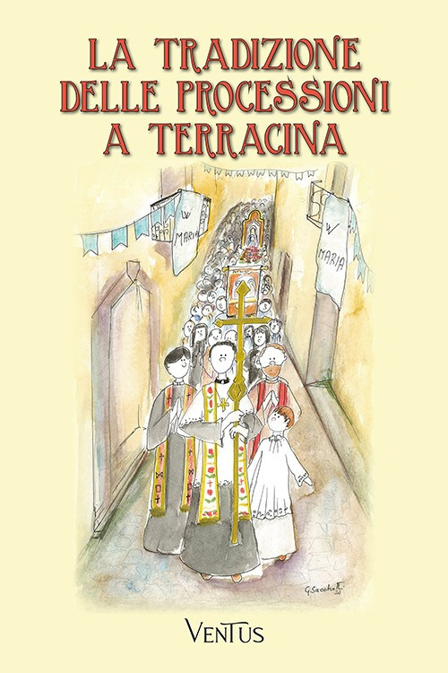 La tradizione delle processioni a Terracina