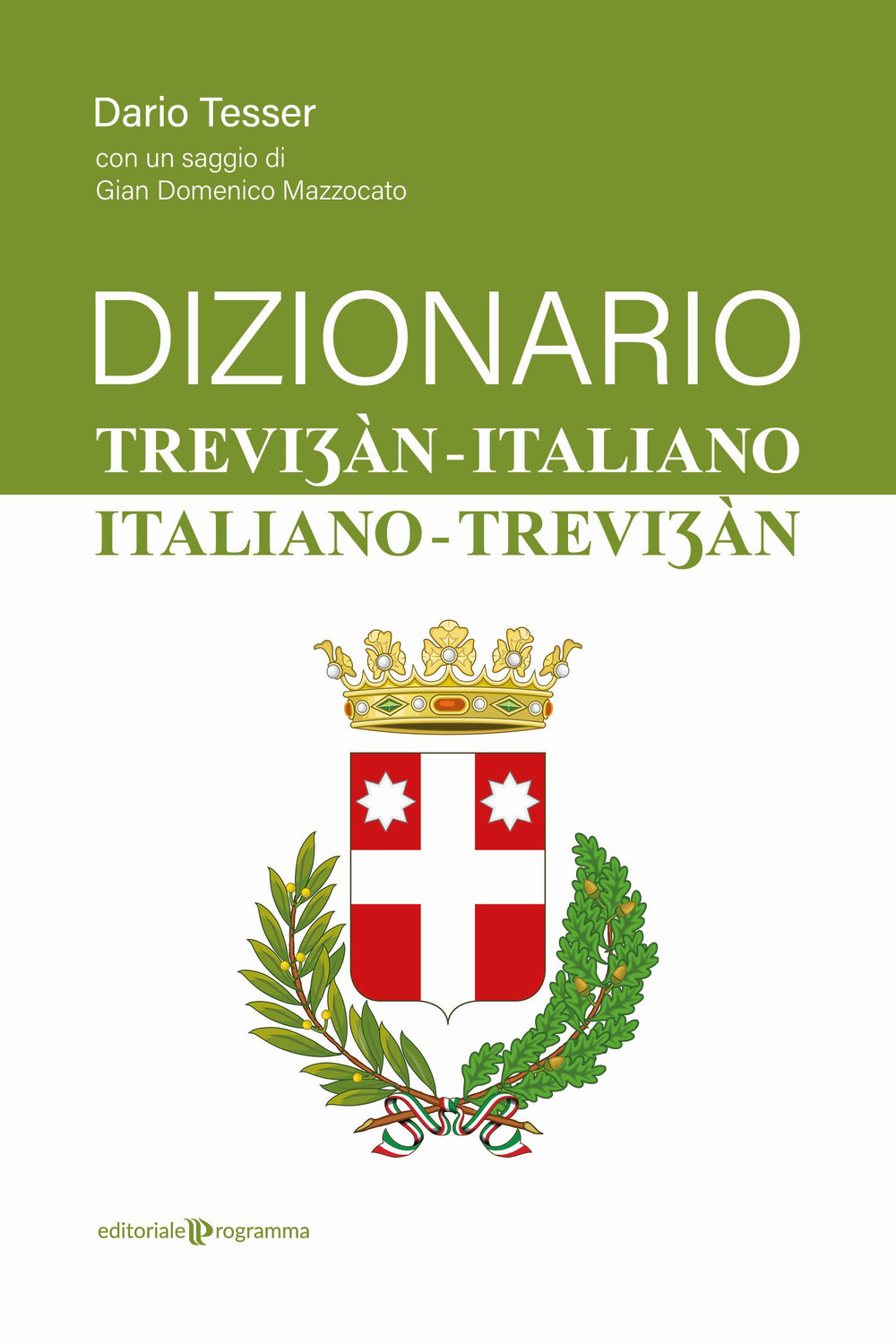 Dizionario trevi?àn-italiano / italiano-trevi?àn