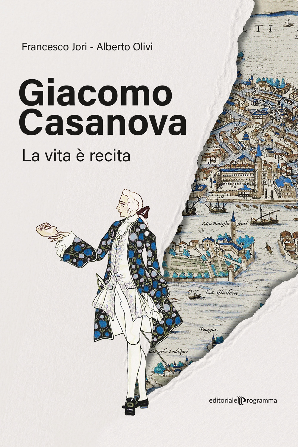 Giacomo Casanova. La vita è recita