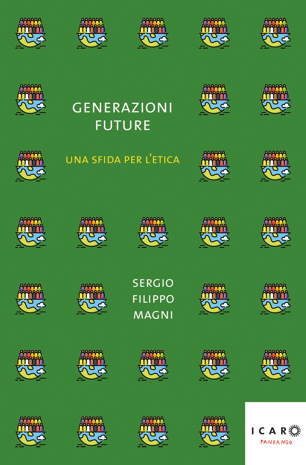 Generazioni future. Una sfida per l'etica