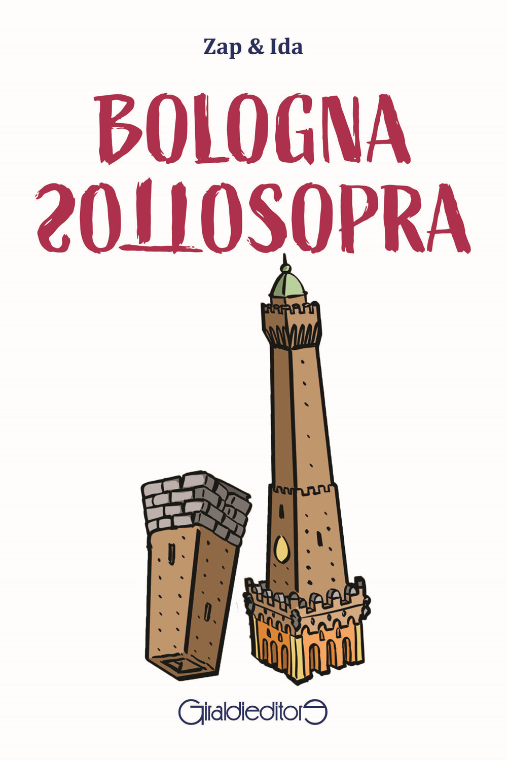 Bologna sottosopra