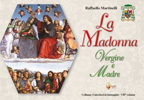 La Madonna vergine e madre