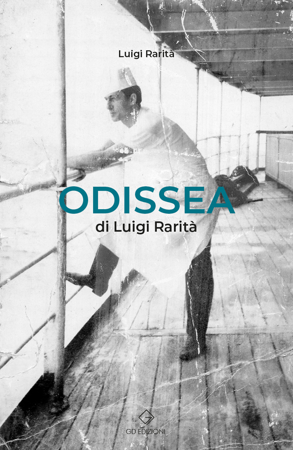 Odissea di Luigi Rarità