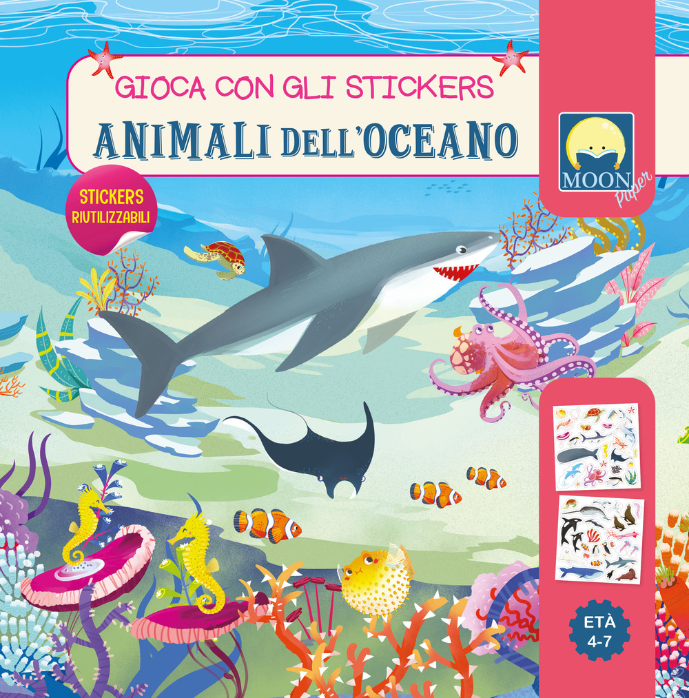 Animali dell'oceano. Stickers. Ediz. a colori