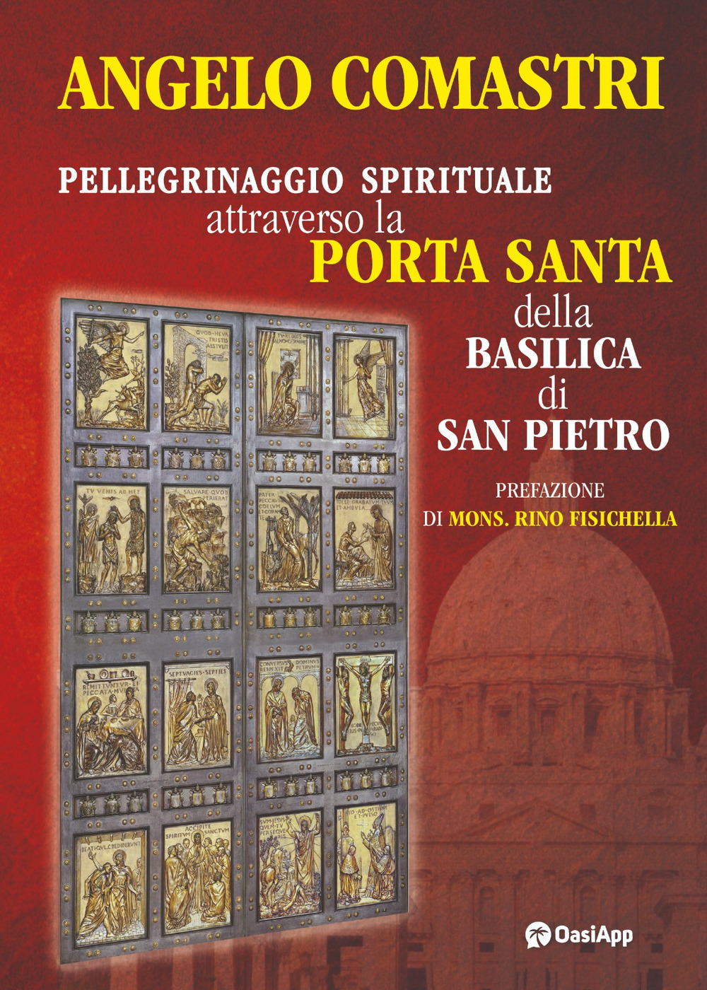 Pellegrinaggio spirituale attraverso la Porta Santa della Basilica di San Pietro