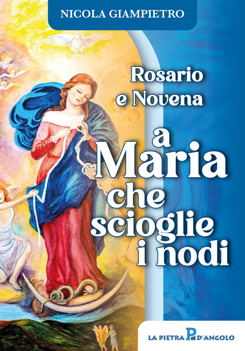 Rosario e novena a Maria che scioglie i nodi