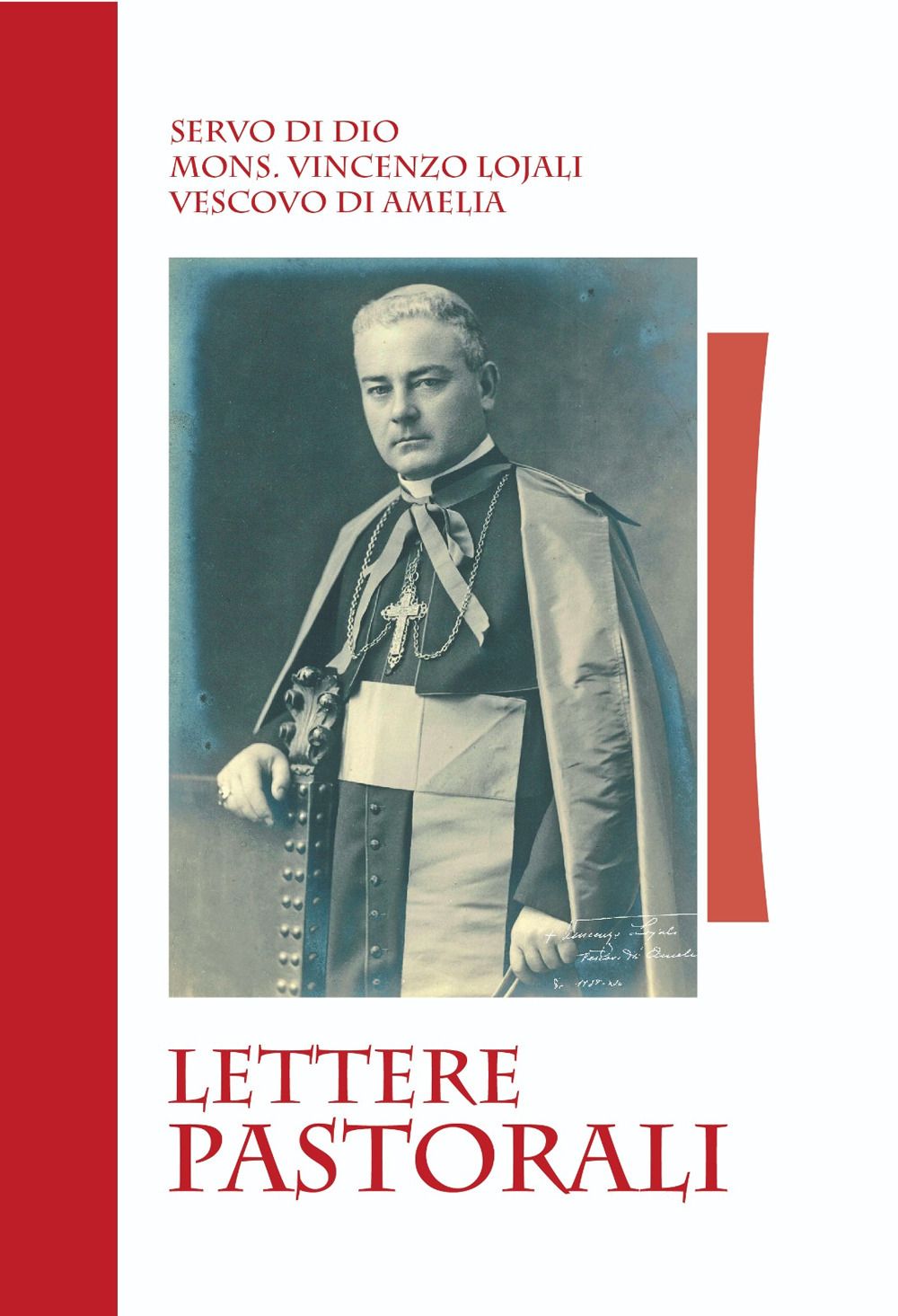 Servo di Dio mons. Vincenzo Lojali. Lettere pastorali