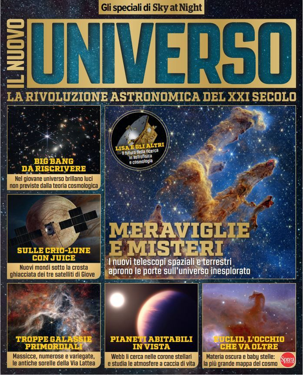 Il nuovo universo. La rivoluzione astronomica del XXI secolo. Gli speciali di Sky at Night