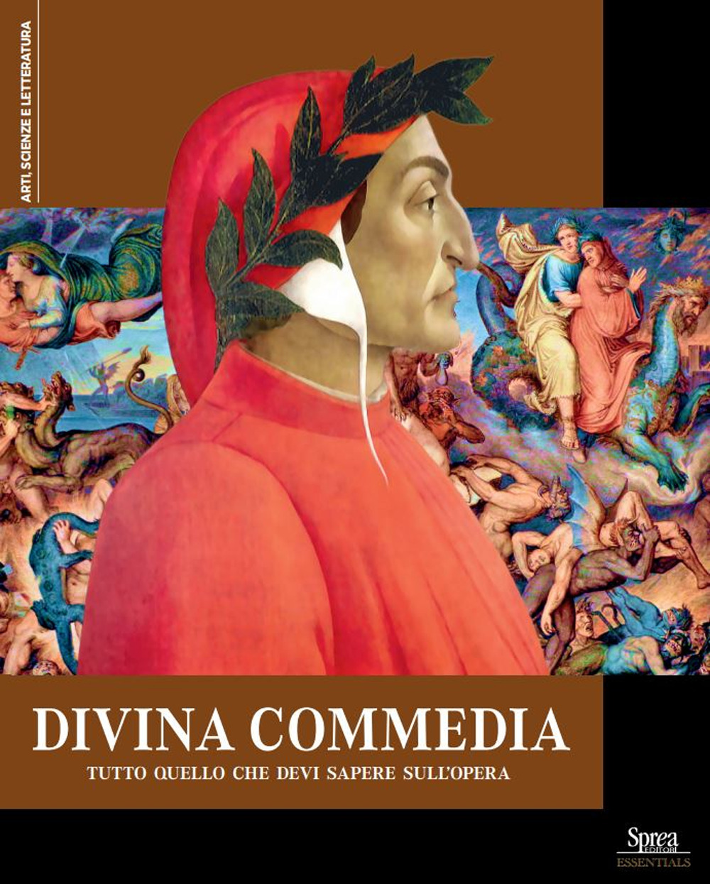 La Divina Commedia. Tutto quello che devi sapere sull'opera