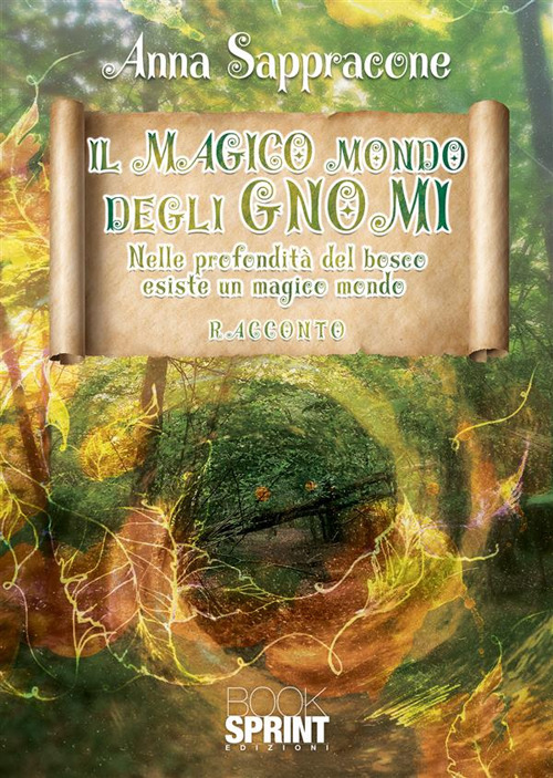 Il magico mondo degli gnomi