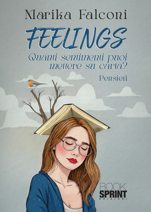 Feelings. Quanti sentimenti puoi mettere su carta?