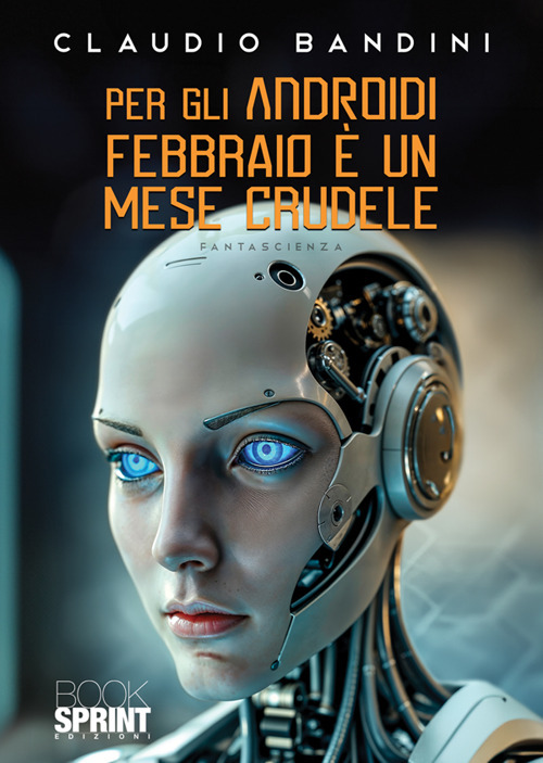 Per gli androidi febbraio è un mese crudele