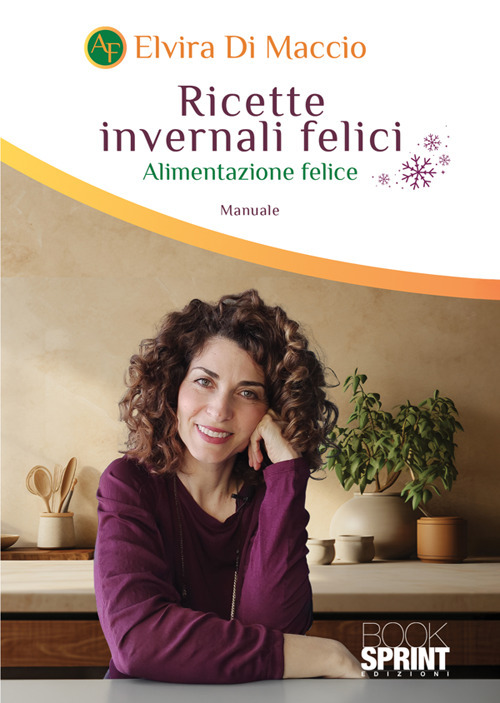 Ricette invernali felici. Alimentazione felice