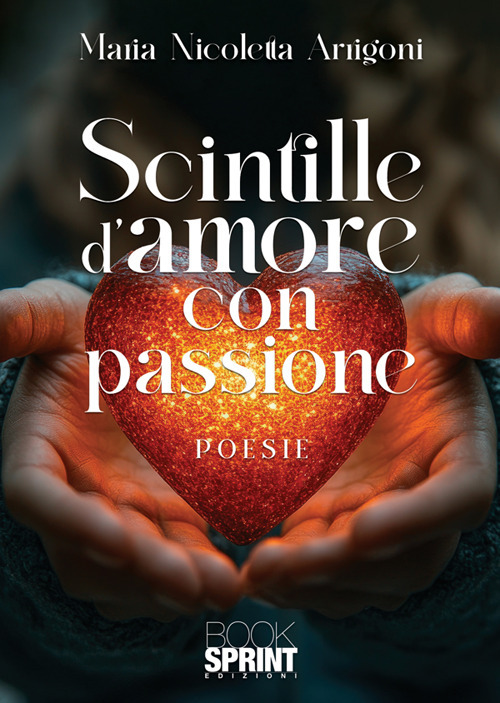 Scintille d'amore con passione