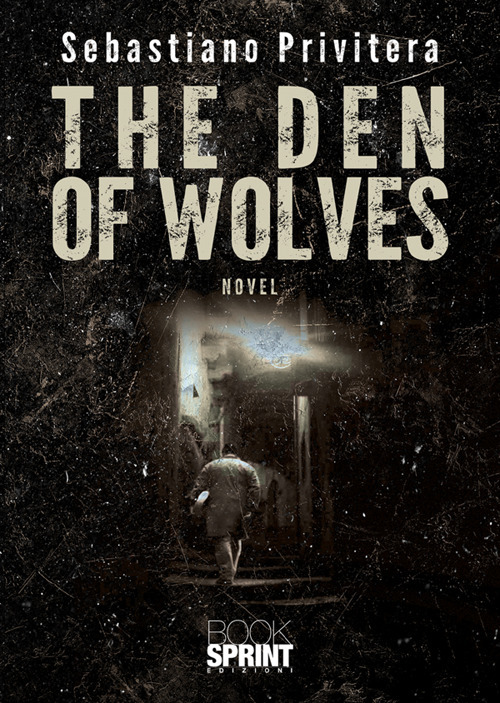 The den of wolves