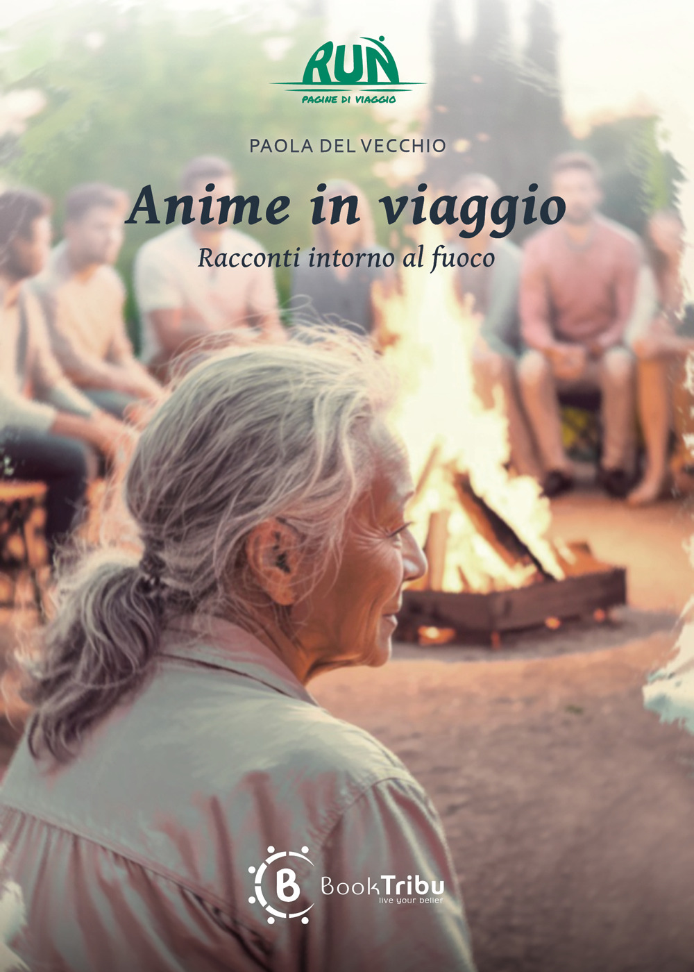 Anime in viaggio. Racconti intorno al fuoco